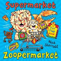 Book Cover for Supermarket Zoopermarket by Nick Sharratt