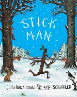 Book Cover for Stick Man Tenth Anniversary Edition by Julia Donaldson
