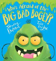 Book Cover for Who's Afraid of the Big Bad Bogey? by Timothy Knapman