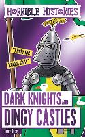 Book Cover for Dark Knights and Dingy Castles by Terry Deary