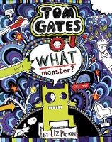 Book Cover for Tom Gates 15: What Monster? by Liz Pichon