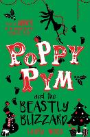 Book Cover for Poppy Pym and the Beastly Blizzard by Laura Wood