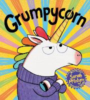 Book Cover for Grumpycorn by Sarah McIntyre