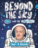 Book Cover for Beyond the Sky: You and the Universe by Dara ? Briain