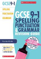 Book Cover for Spelling, Punctuation and Grammar Revision Guide for All Boards by Annabel Wall, Wendy Ilderton, Rose Taylor, Charlotte Gallimore