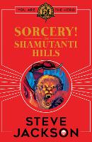 Book Cover for Fighting Fantasy: Sorcery! The Shamutanti Hills by Steve Jackson