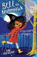 Book Cover for Bella Broomstick: Midnight Magic by Lou Kuenzler