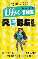 Book Cover for Effie the Rebel by Laura Wood