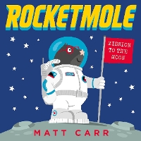 Book Cover for Rocketmole by Matt Carr