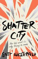 Book Cover for Shatter City by Jennifer Nielsen