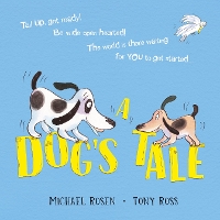 Book Cover for A Dog's Tale by Michael Rosen