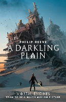 Book Cover for A Darkling Plain by Philip Reeve