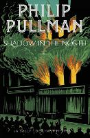 Book Cover for The Shadow in the North by Philip Pullman