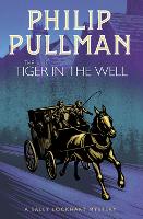 Book Cover for The Tiger in the Well by Philip Pullman