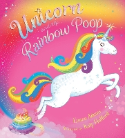 Book Cover for Unicorn and the Rainbow Poop by Emma Adams