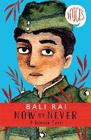 Book Cover for Now or Never: A Dunkirk Story (Voices #1) by Bali Rai