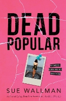 Book Cover for Dead Popular by Sue Wallman