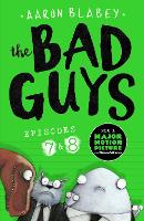 Book Cover for The Bad Guys. Episode 7, Episode 8 by Aaron Blabey, Aaron Blabey