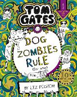 Book Cover for Tom Gates: DogZombies Rule (For now...) by Liz Pichon
