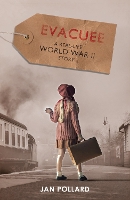 Book Cover for Evacuee - a real-life World War Two story (new edition) by Jan Pollard