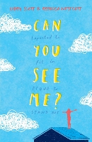 Book Cover for Can You See Me? by Libby Scott, Rebecca Westcott