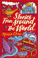 Book Cover for Stories From Around the World by Maisie Chan