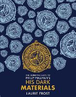 Book Cover for The Definitive Guide to Philip Pullman's His Dark Materials by Laurie Frost