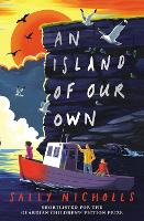 Book Cover for An Island of Our Own (2019 NE) by Sally Nicholls