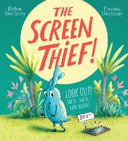 Book Cover for The Screen Thief by Helen Docherty