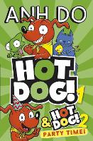 Book Cover for Hot Dog 1&2 bind-up by Anh Do