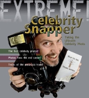 Book Cover for Extreme Science: Celebrity Snapper by Susie Hodge