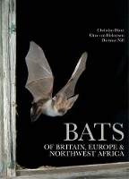 Book Cover for Bats of Britain, Europe and Northwest Africa by Christian Dietz, Dietmar Nill, Otto Von Helversen