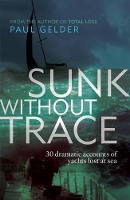 Book Cover for Sunk Without Trace by Paul Gelder