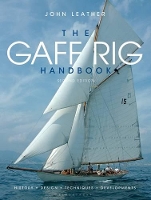 Book Cover for The Gaff Rig Handbook by John Leather