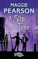 Book Cover for A Slip in Time by Maggie Pearson