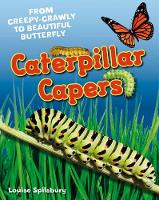 Book Cover for Caterpillar Capers by Louise Spilsbury