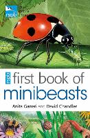 Book Cover for RSPB First Book Of Minibeasts by Anita Ganeri, David (Author) Chandler