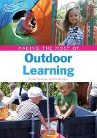 Book Cover for Making the Most of Outdoor Learning by Linda Thornton, Pat Brunton