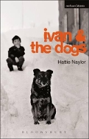 Book Cover for Ivan and the Dogs by Hattie Naylor