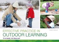 Book Cover for Effective Practice in Outdoor Learning by Terry Gould