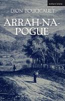 Book Cover for Arrah Na Pogue by Dion Boucicault