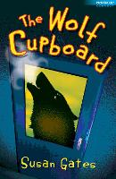 Book Cover for The Wolf Cupboard by Susan Gates