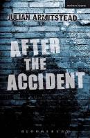 Book Cover for After the Accident by Julian Armitstead
