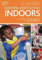 Book Cover for Learning and Playing Indoors by Terry Gould