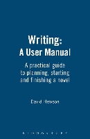 Book Cover for Writing: A User Manual by David Hewson