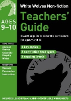 Book Cover for White Wolves Non-Fiction Teachers' Guide Ages 9-10 by Gill Matthews
