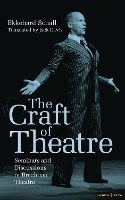 Book Cover for The Craft of Theatre: Seminars and Discussions in Brechtian Theatre by Ekkehard Schall