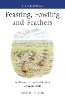 Book Cover for Feasting, Fowling and Feathers by Michael Shrubb