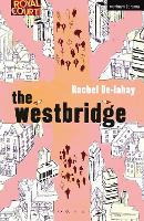 Book Cover for The Westbridge by Rachel (Author) De-lahay