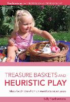 Book Cover for Treasure Baskets and Heuristic Play by Sally Featherstone